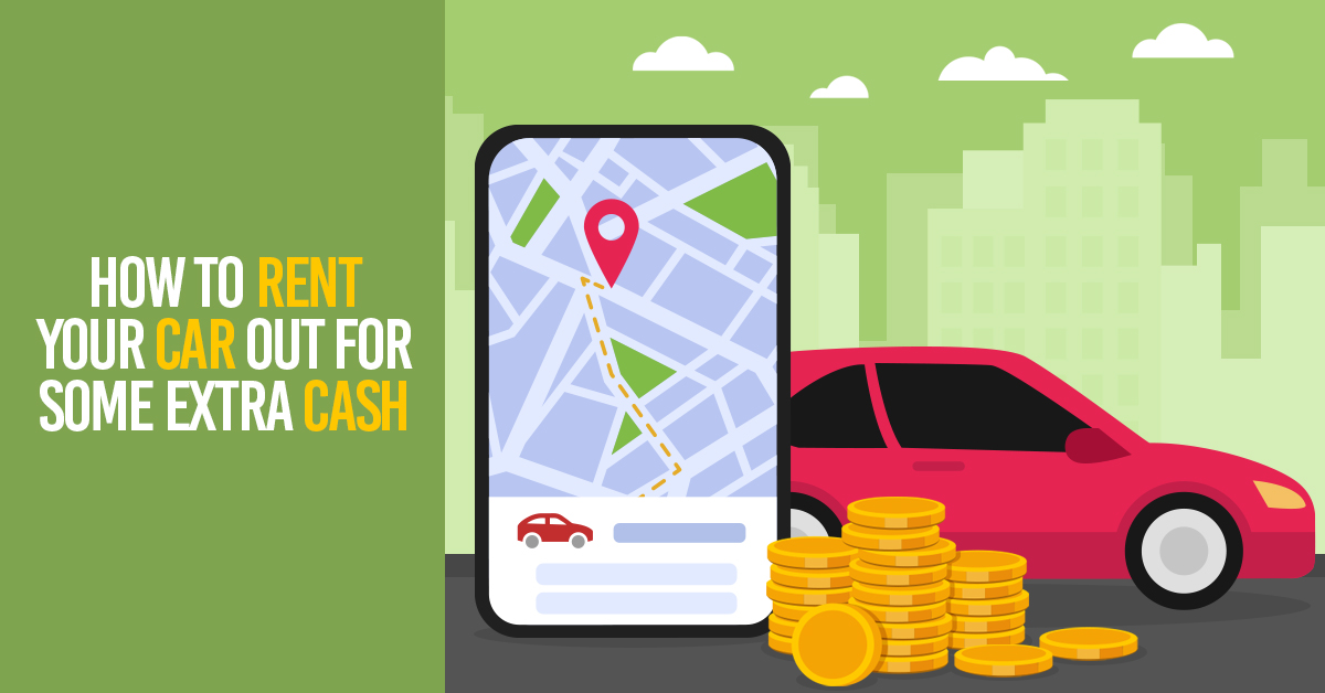 How to Rent Your Car Out for Cash in 2024